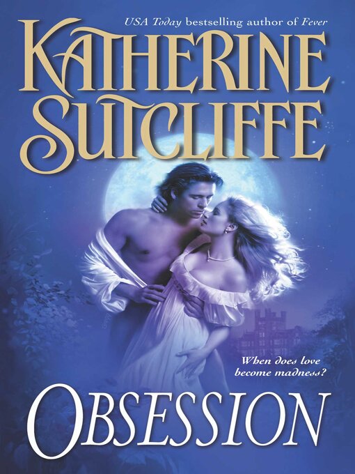 Title details for Obsession by Katherine Sutcliffe - Wait list